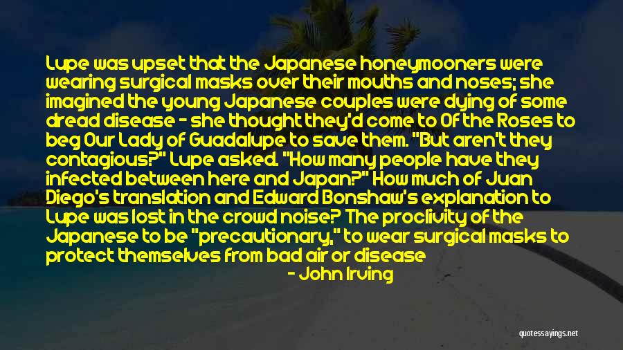 Bad Disease Quotes By John Irving Bad Disease Quotes By John Irving