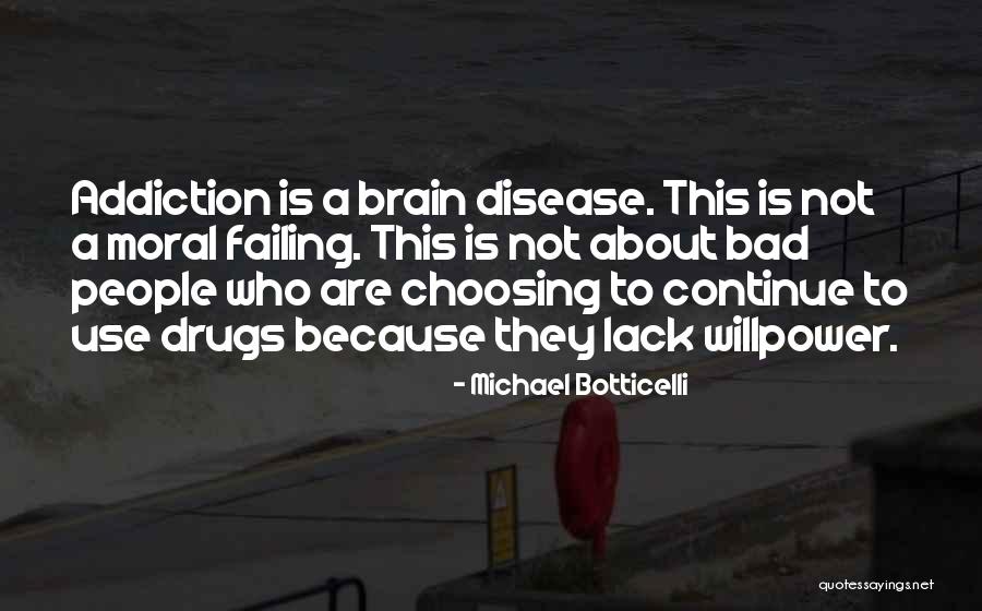 Bad Disease Quotes By Michael Botticelli Bad Disease Quotes By Michael Botticelli