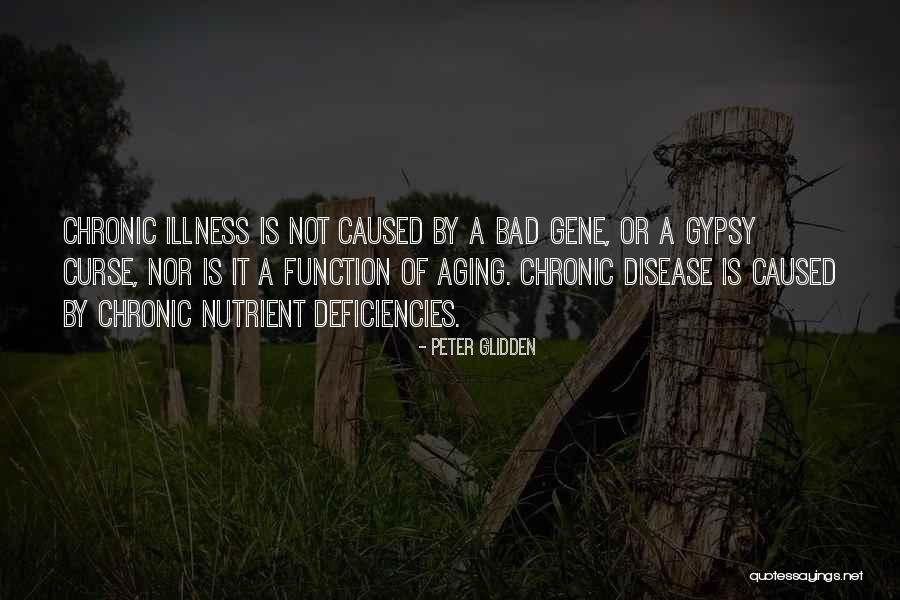 Bad Disease Quotes By Peter Glidden Bad Disease Quotes By Peter Glidden
