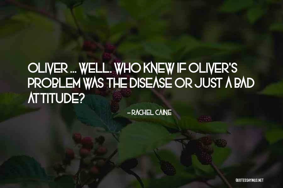 Bad Disease Quotes By Rachel Caine Bad Disease Quotes By Rachel Caine