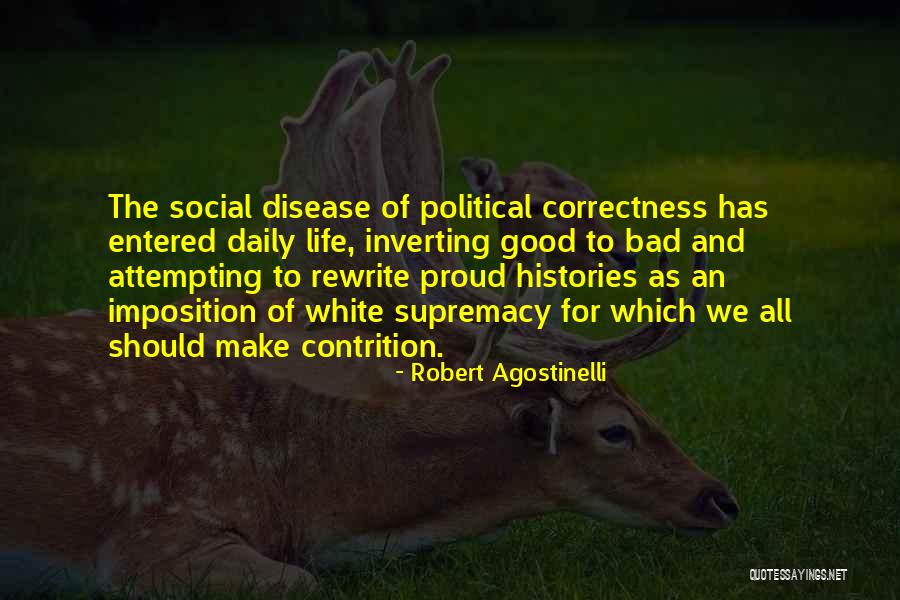 Bad Disease Quotes By Robert Agostinelli Bad Disease Quotes By Robert Agostinelli