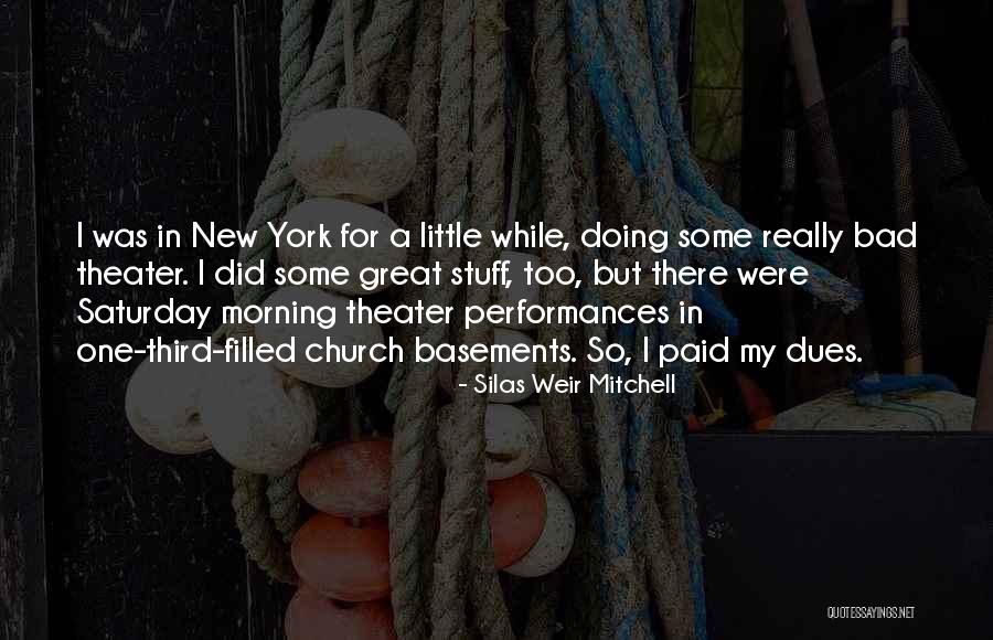 Bad Doing Quotes By Silas Weir Mitchell Bad Doing Quotes By Silas Weir Mitchell