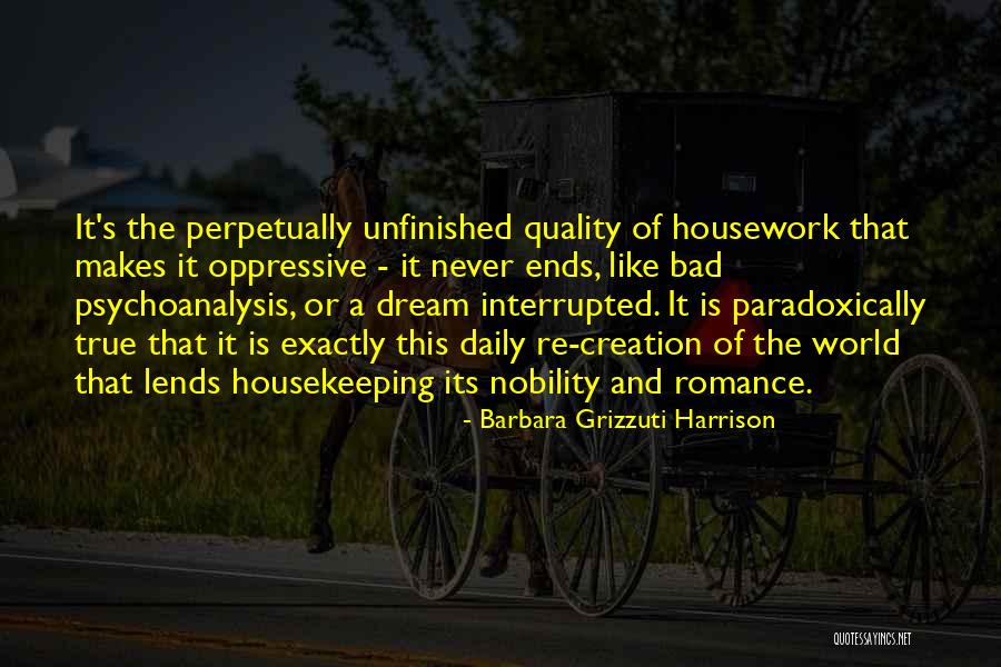 Bad Dream Quotes By Barbara Grizzuti Harrison Bad Dream Quotes By Barbara Grizzuti Harrison