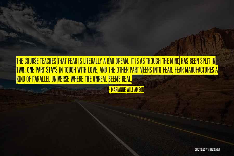 Bad Dream Quotes By Marianne Williamson Bad Dream Quotes By Marianne Williamson