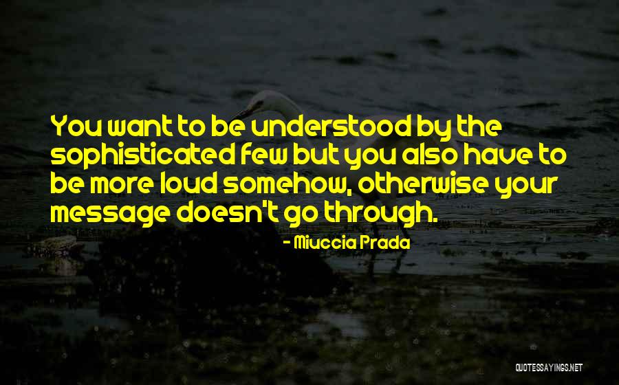 Bad Education Headteacher Quotes By Miuccia Prada Bad Education Headteacher Quotes By Miuccia Prada