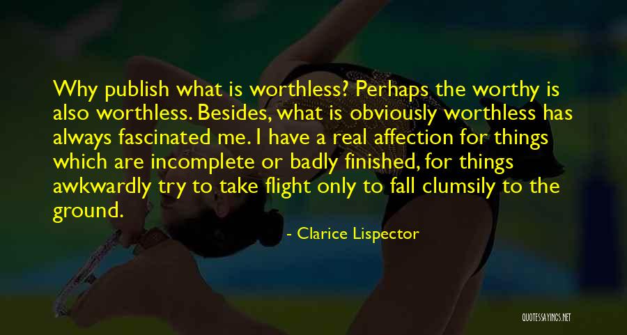Bad Endings Quotes By Clarice Lispector Bad Endings Quotes By Clarice Lispector