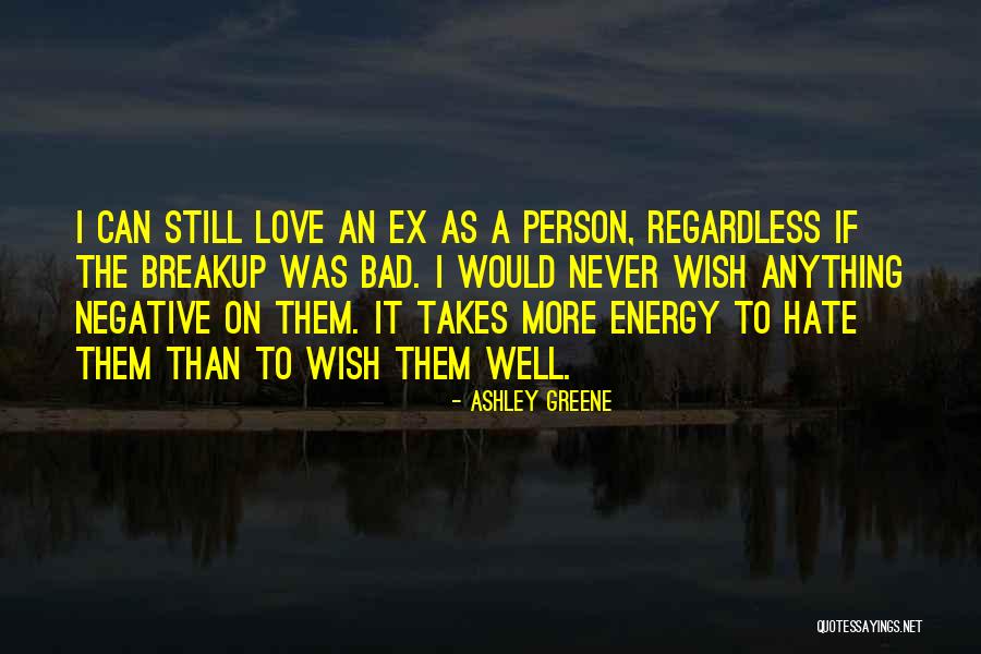 Bad Energy Quotes By Ashley Greene Bad Energy Quotes By Ashley Greene