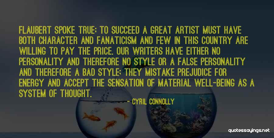 Bad Energy Quotes By Cyril Connolly Bad Energy Quotes By Cyril Connolly