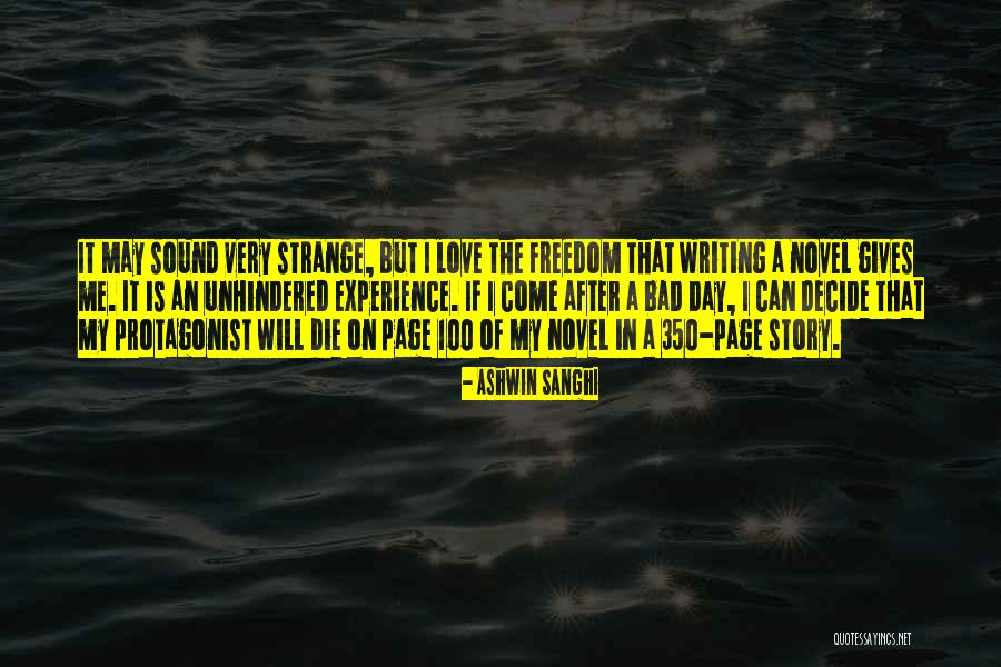 Bad Experience In Love Quotes By Ashwin Sanghi Bad Experience In Love Quotes By Ashwin Sanghi