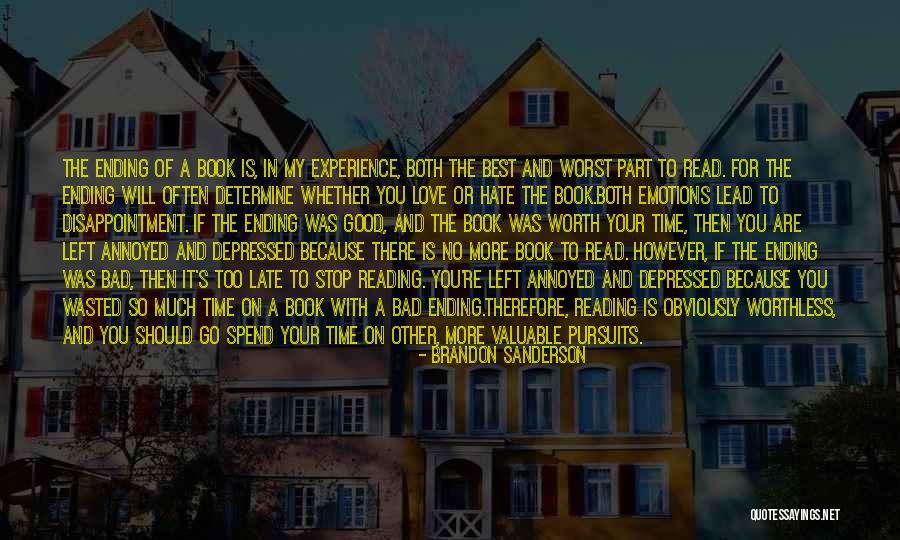 Bad Experience In Love Quotes By Brandon Sanderson Bad Experience In Love Quotes By Brandon Sanderson