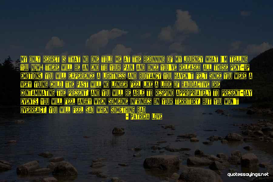 Bad Experience In Love Quotes By Patricia Love Bad Experience In Love Quotes By Patricia Love