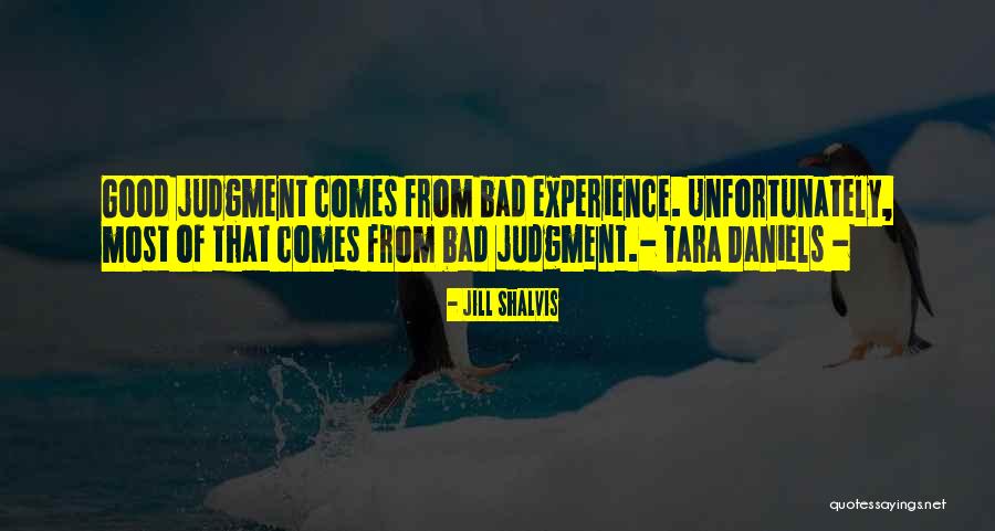 Bad Experience Quotes By Jill Shalvis Bad Experience Quotes By Jill Shalvis