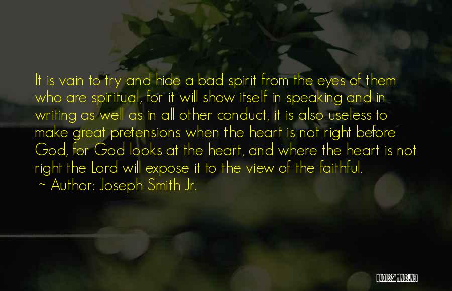 Bad Eye Quotes By Joseph Smith Jr. Bad Eye Quotes By Joseph Smith Jr.