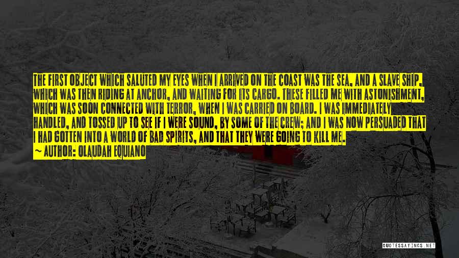 Bad Eye Quotes By Olaudah Equiano Bad Eye Quotes By Olaudah Equiano