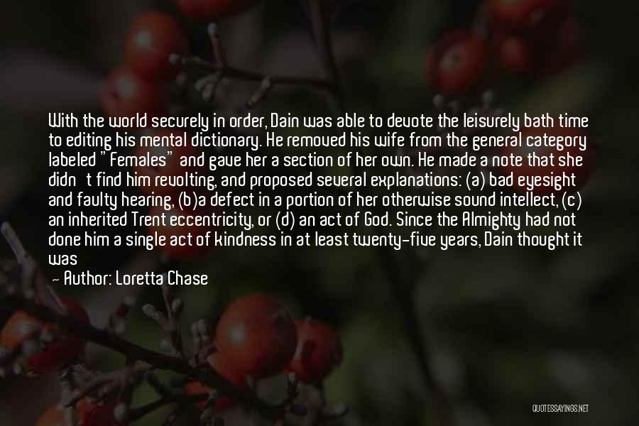 Bad Eyesight Quotes By Loretta Chase