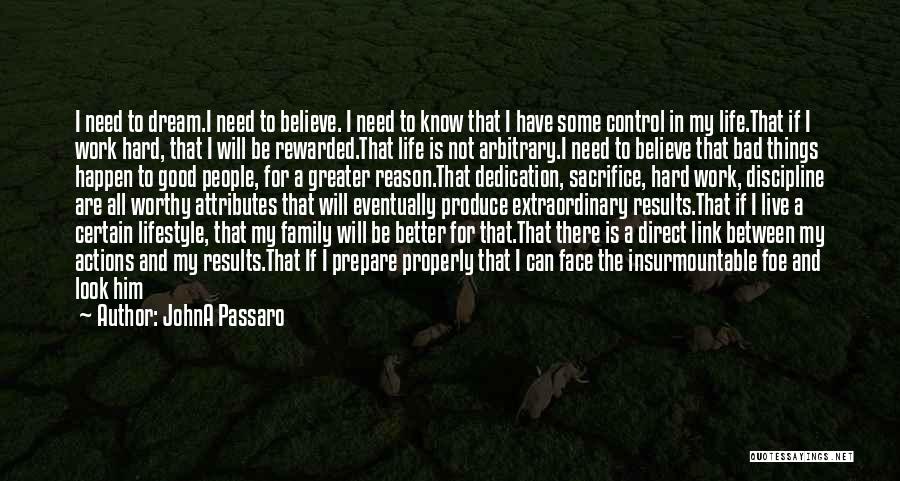 Bad Family Life Quotes By JohnA Passaro