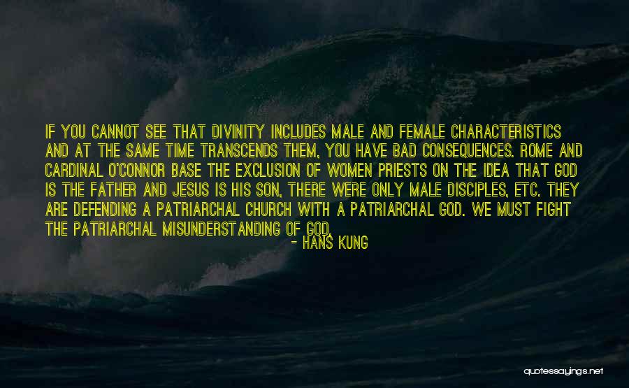 Bad Father And Son Quotes By Hans Kung Bad Father And Son Quotes By Hans Kung