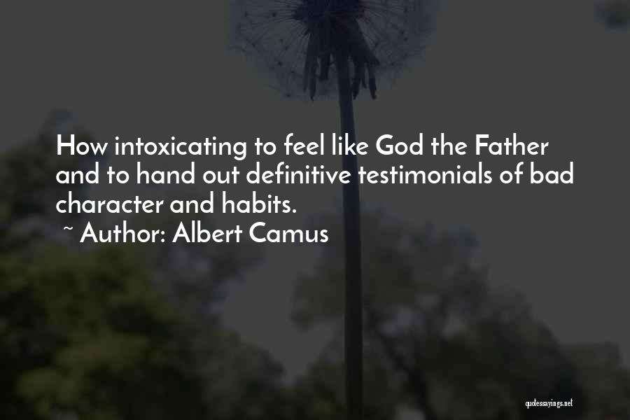 Bad Father Quotes By Albert Camus