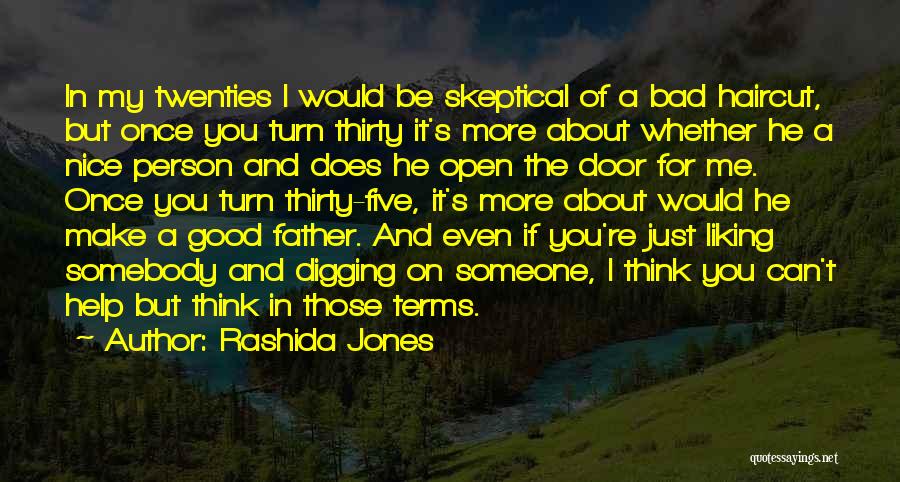 Bad Father Quotes By Rashida Jones
