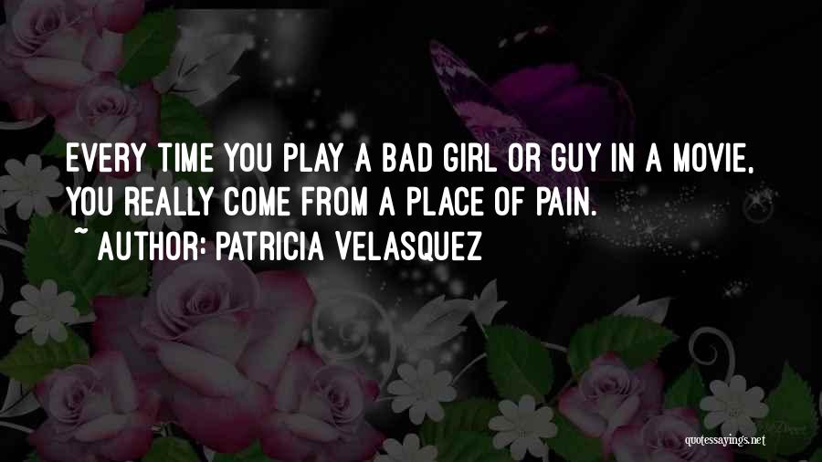 Bad Guy Movie Quotes By Patricia Velasquez