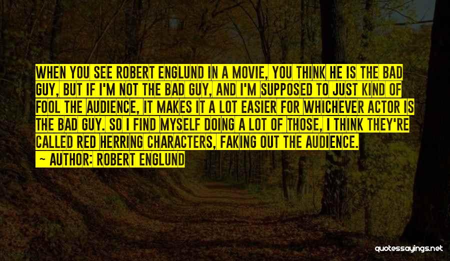 Bad Guy Movie Quotes By Robert Englund