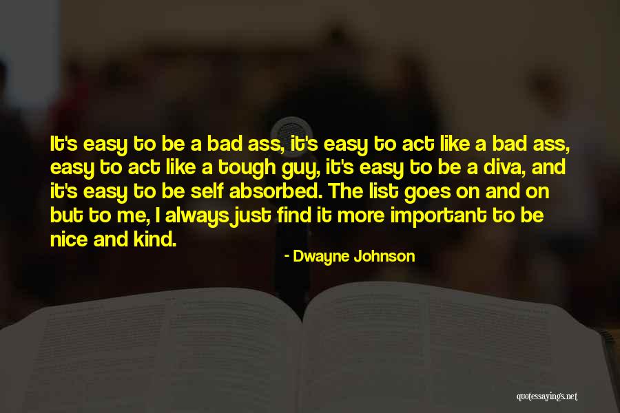 Bad Guy Quotes By Dwayne Johnson Bad Guy Quotes By Dwayne Johnson