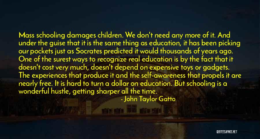 Bad Headache Quotes By John Taylor Gatto Bad Headache Quotes By John Taylor Gatto