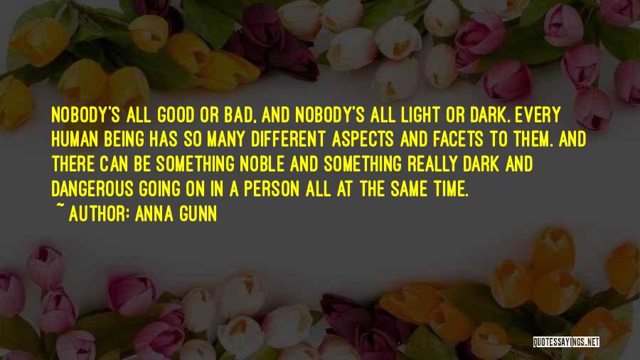 Bad Human Being Quotes By Anna Gunn