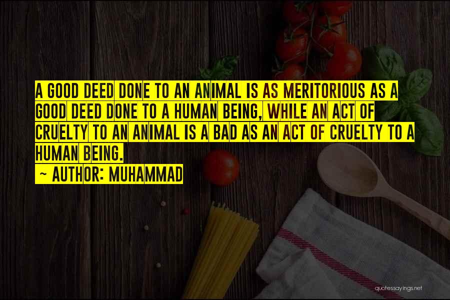 Bad Human Being Quotes By Muhammad