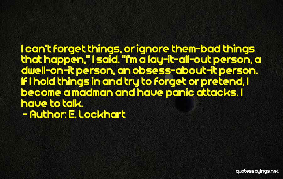 Bad Humour Quotes By E. Lockhart