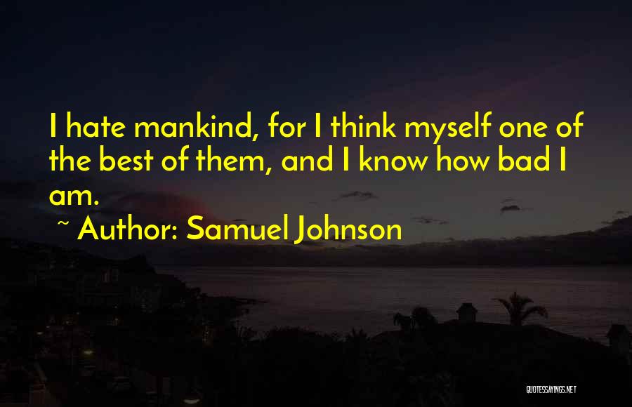 Bad Humour Quotes By Samuel Johnson