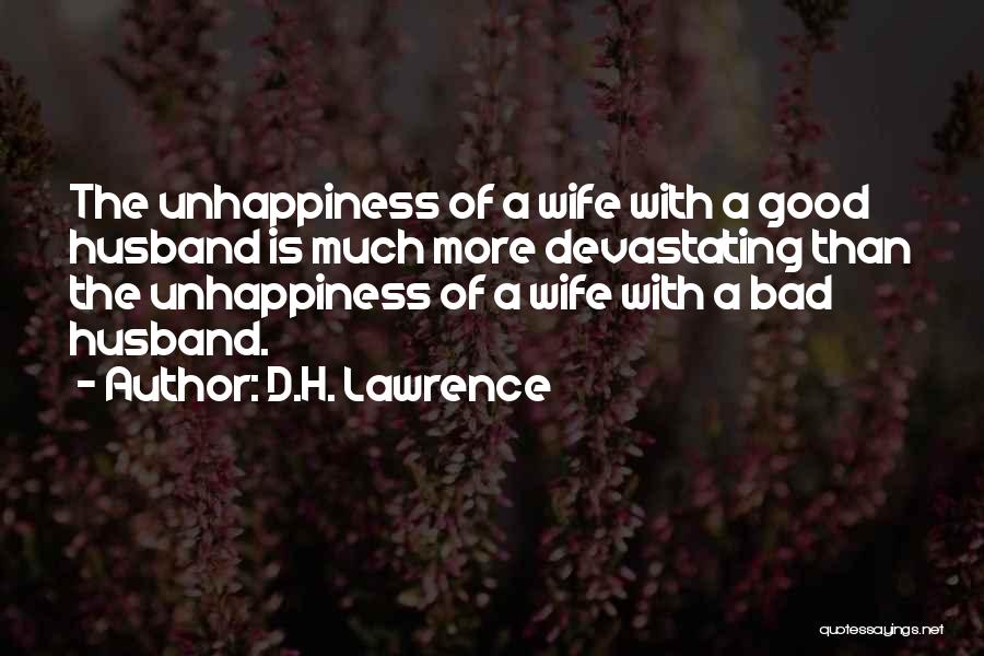 Bad Husband Quotes By D.H. Lawrence