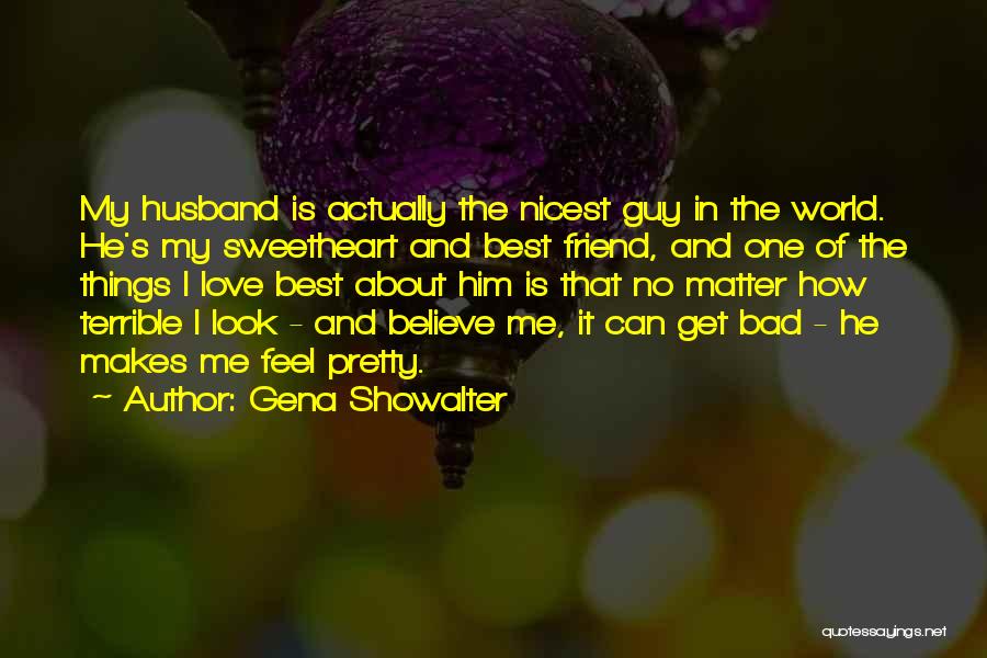 Bad Husband Quotes By Gena Showalter