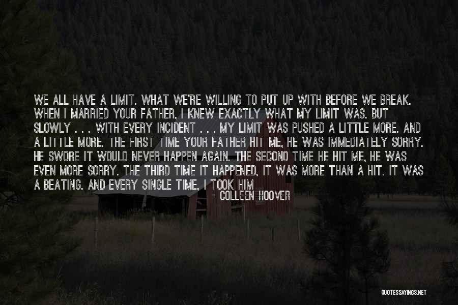 Bad Incident Quotes By Colleen Hoover