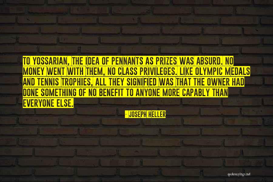 Bad Influenceeas Quotes By Joseph Heller Bad Influenceeas Quotes By Joseph Heller