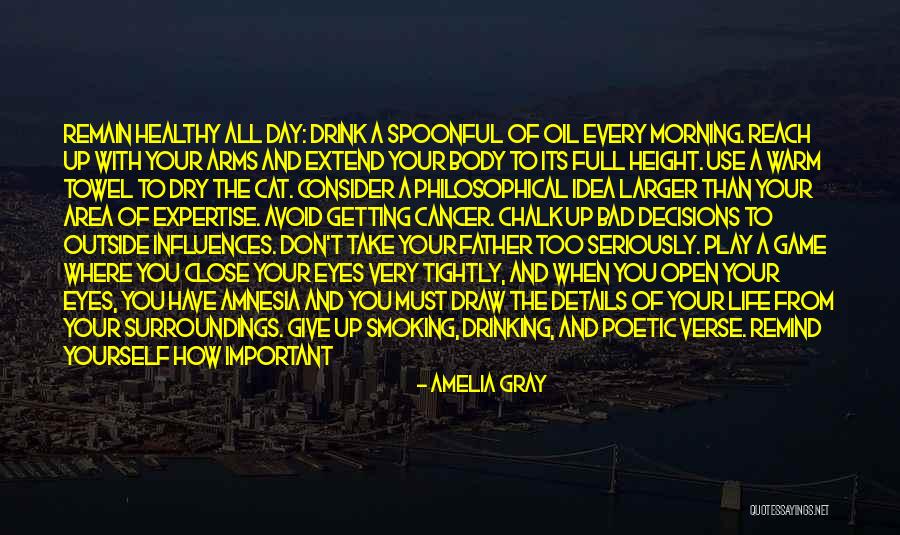 Bad Influences Friends Quotes By Amelia Gray