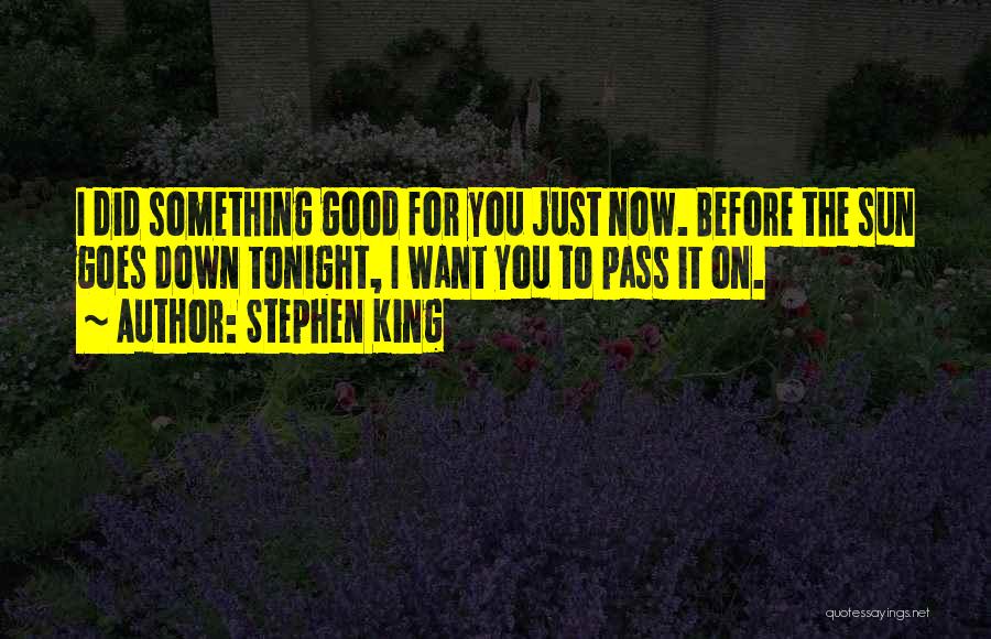 Bad Inlaws Quotes By Stephen King