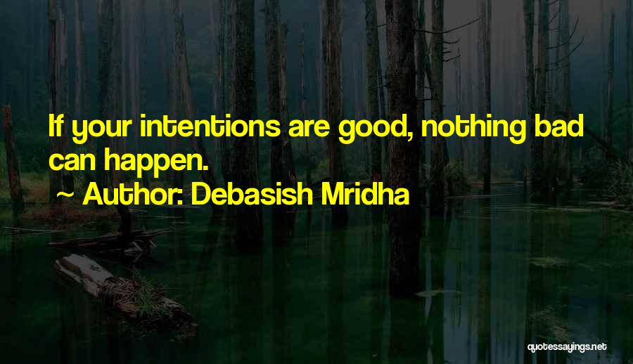 Bad Inspirational Quotes By Debasish Mridha