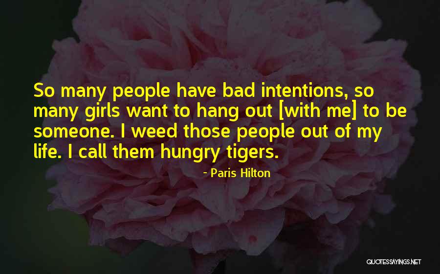 Bad Intentions Quotes By Paris Hilton Bad Intentions Quotes By Paris Hilton
