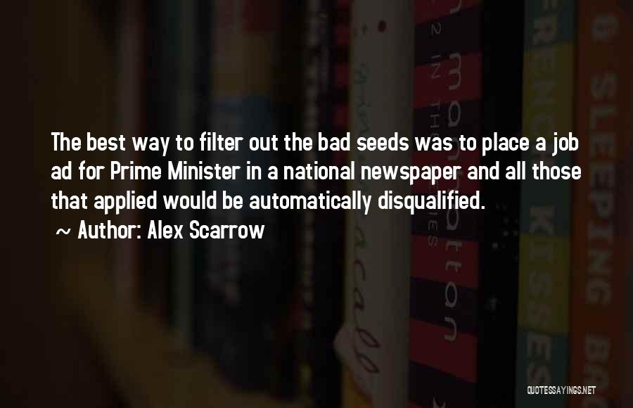 Bad Job Quotes By Alex Scarrow