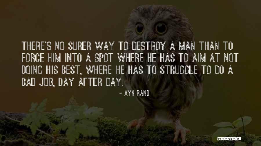 Bad Job Quotes By Ayn Rand