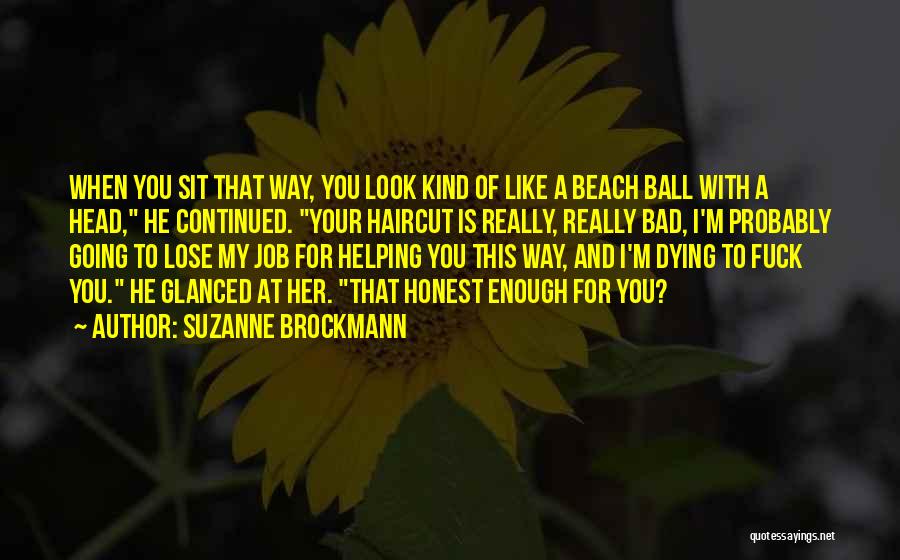 Bad Job Quotes By Suzanne Brockmann