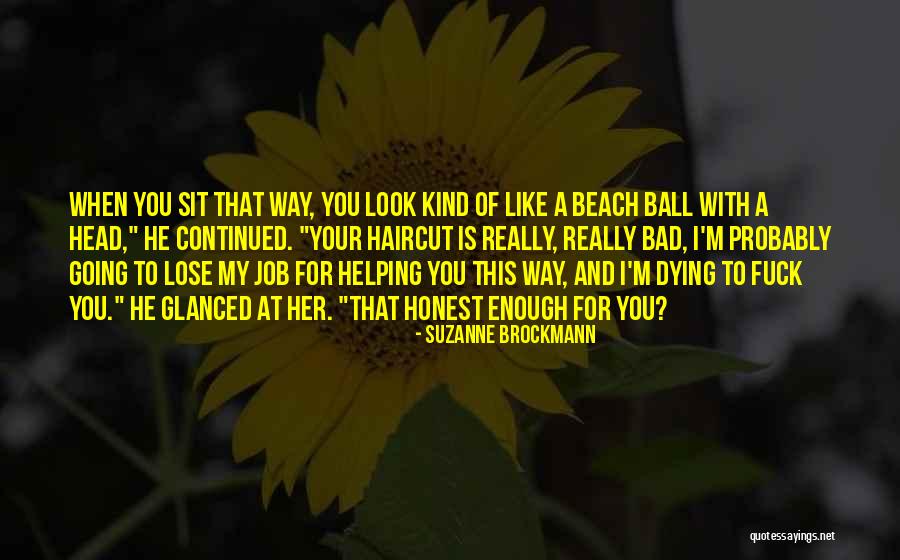 Bad Job Quotes By Suzanne Brockmann