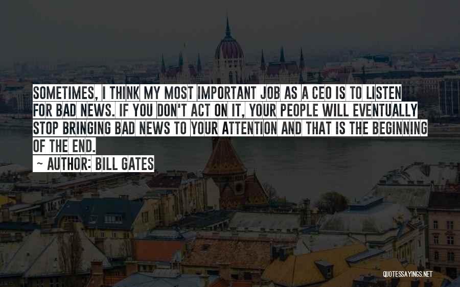 Bad Jobs Quotes By Bill Gates