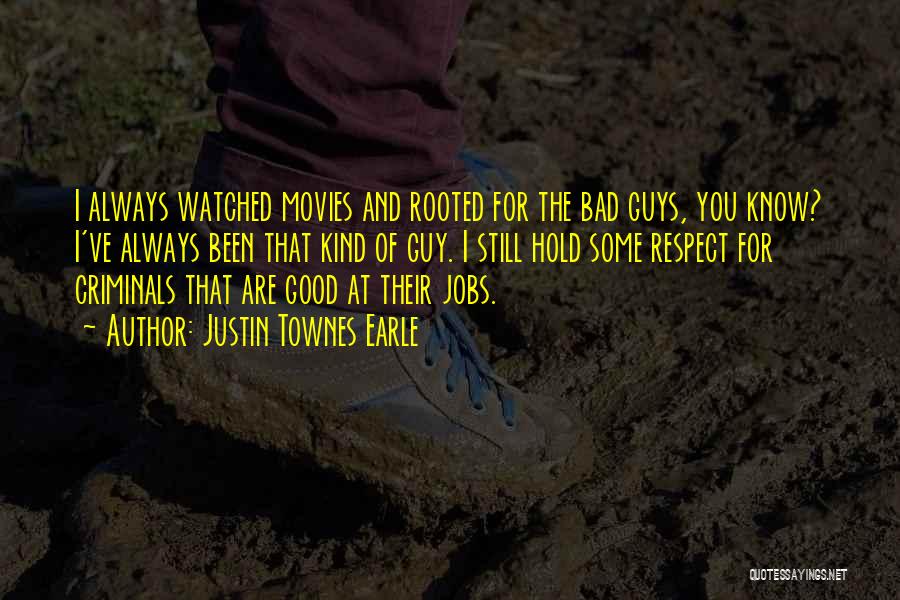Bad Jobs Quotes By Justin Townes Earle
