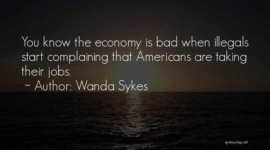 Bad Jobs Quotes By Wanda Sykes