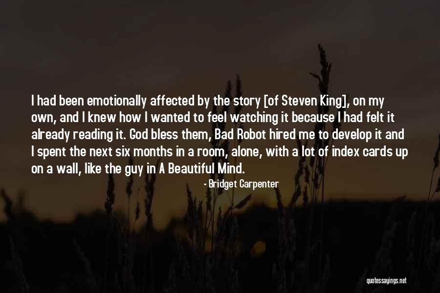 Bad Kings Quotes By Bridget Carpenter Bad Kings Quotes By Bridget Carpenter