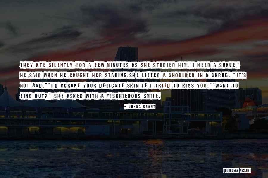 Bad Kings Quotes By Donna Grant Bad Kings Quotes By Donna Grant