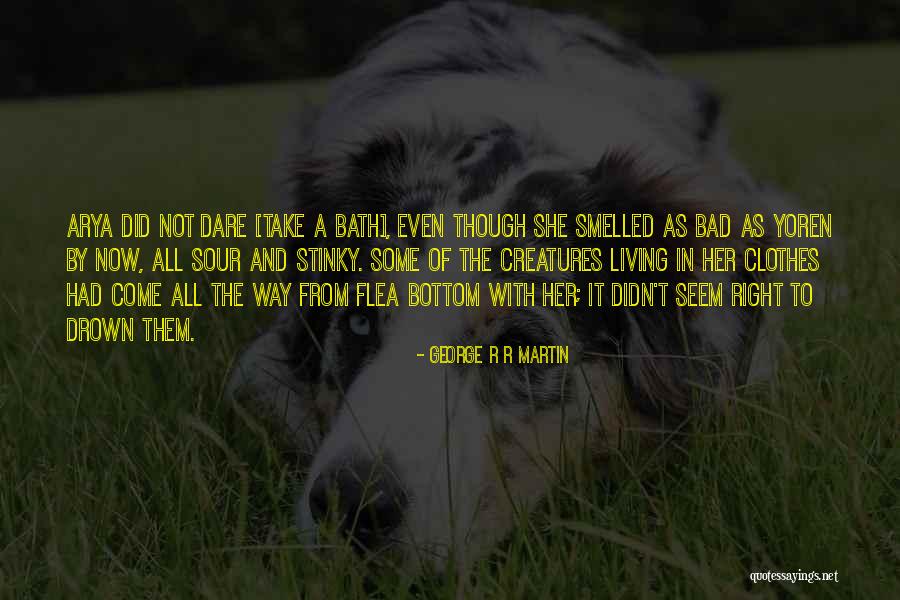 Bad Kings Quotes By George R R Martin Bad Kings Quotes By George R R Martin
