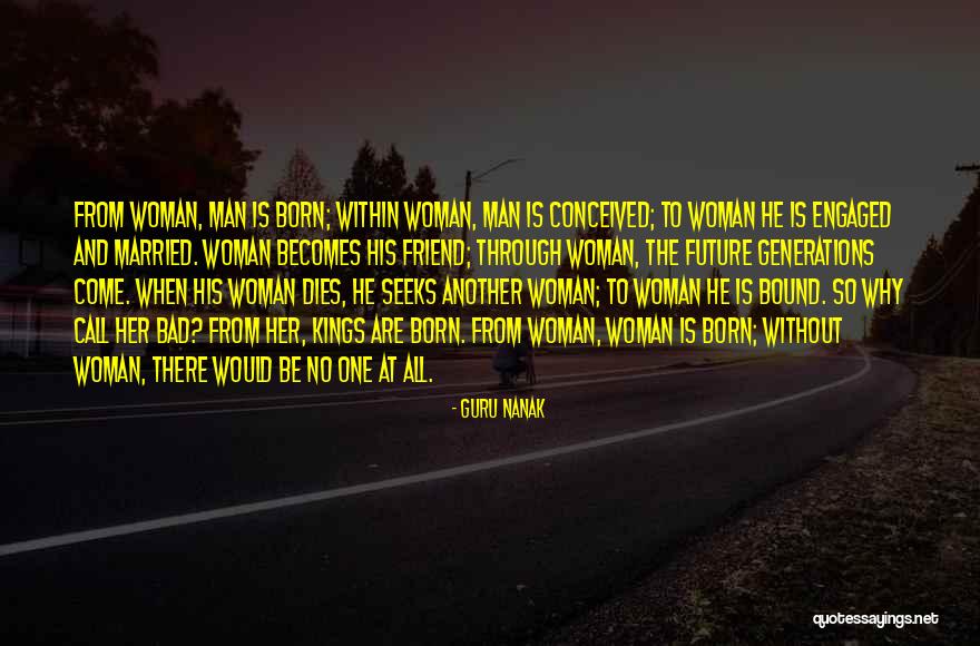 Bad Kings Quotes By Guru Nanak Bad Kings Quotes By Guru Nanak